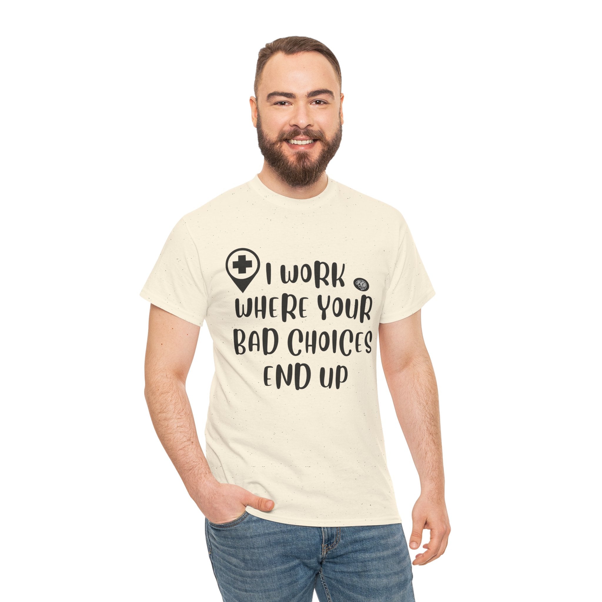 Unisex BYOB Bad Choices T-Shirt