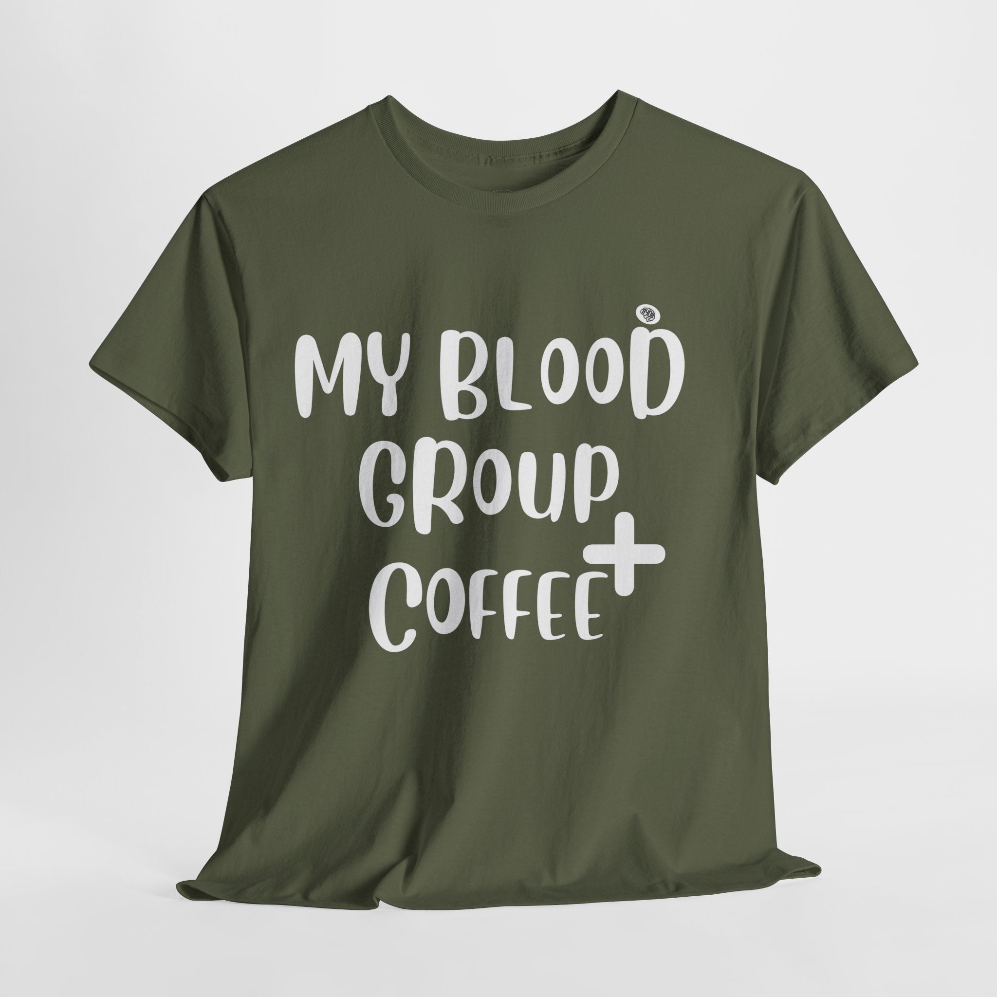 Unisex BYOB Blood Group Coffee+ T-Shirt