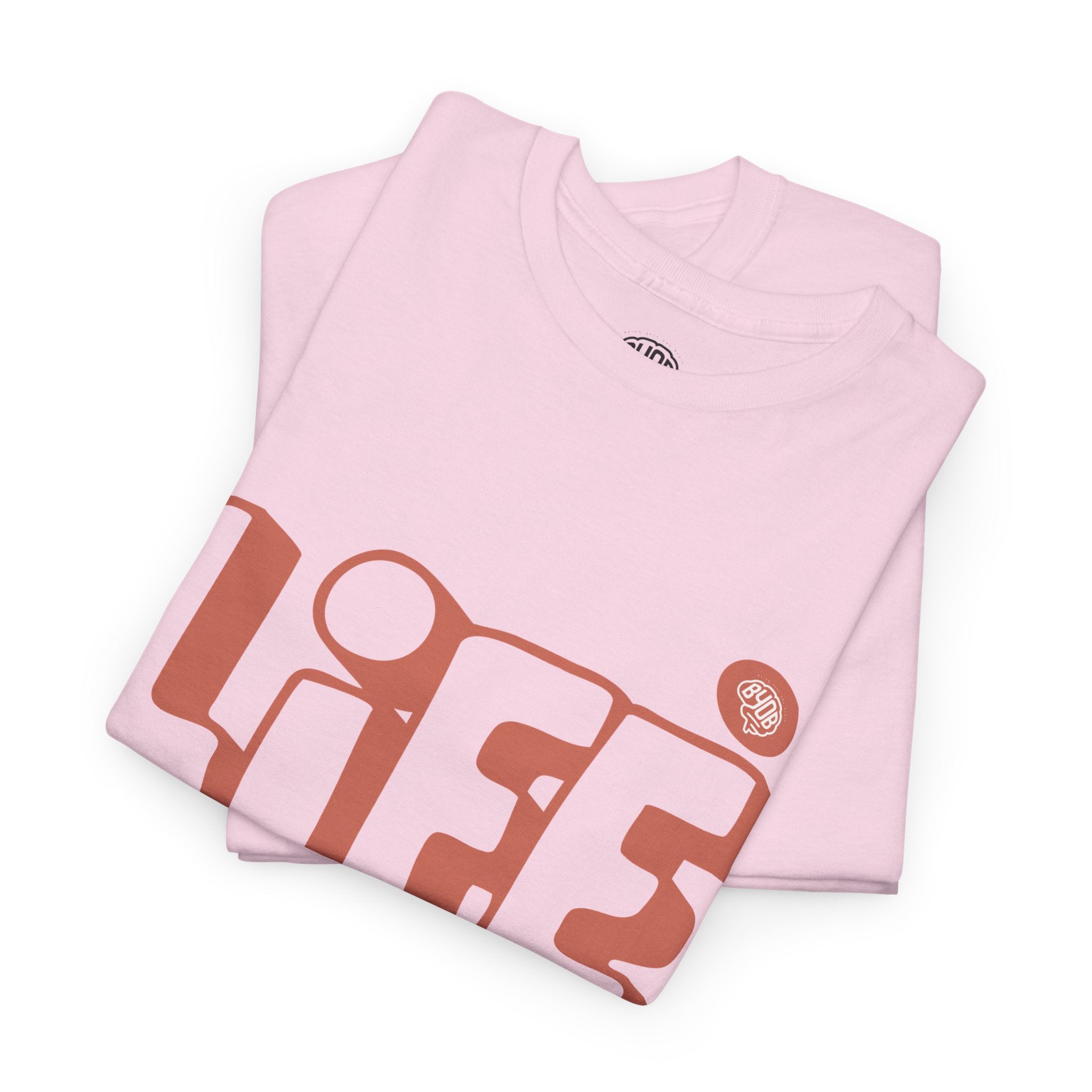 Unisex BYOB Life T-Shirt