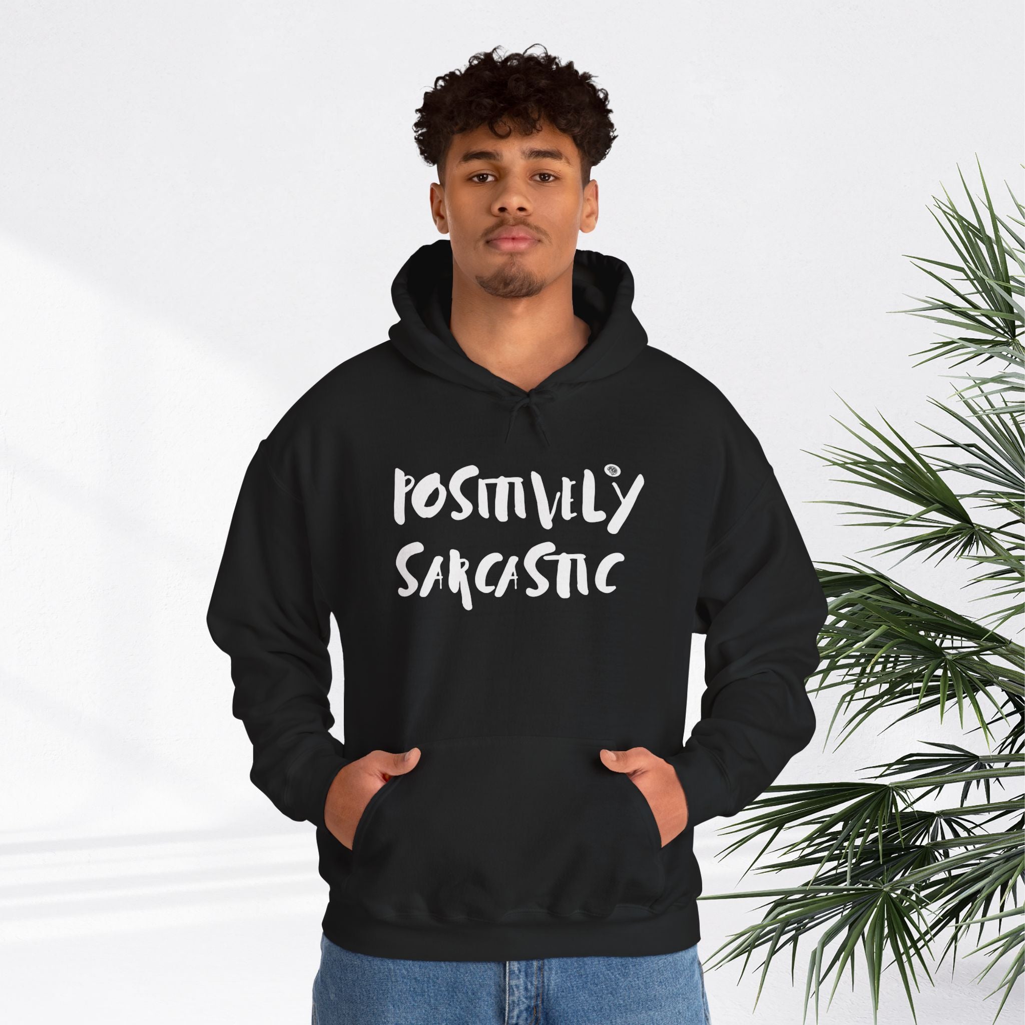 BYOB Positively Sarcastic Hoodie