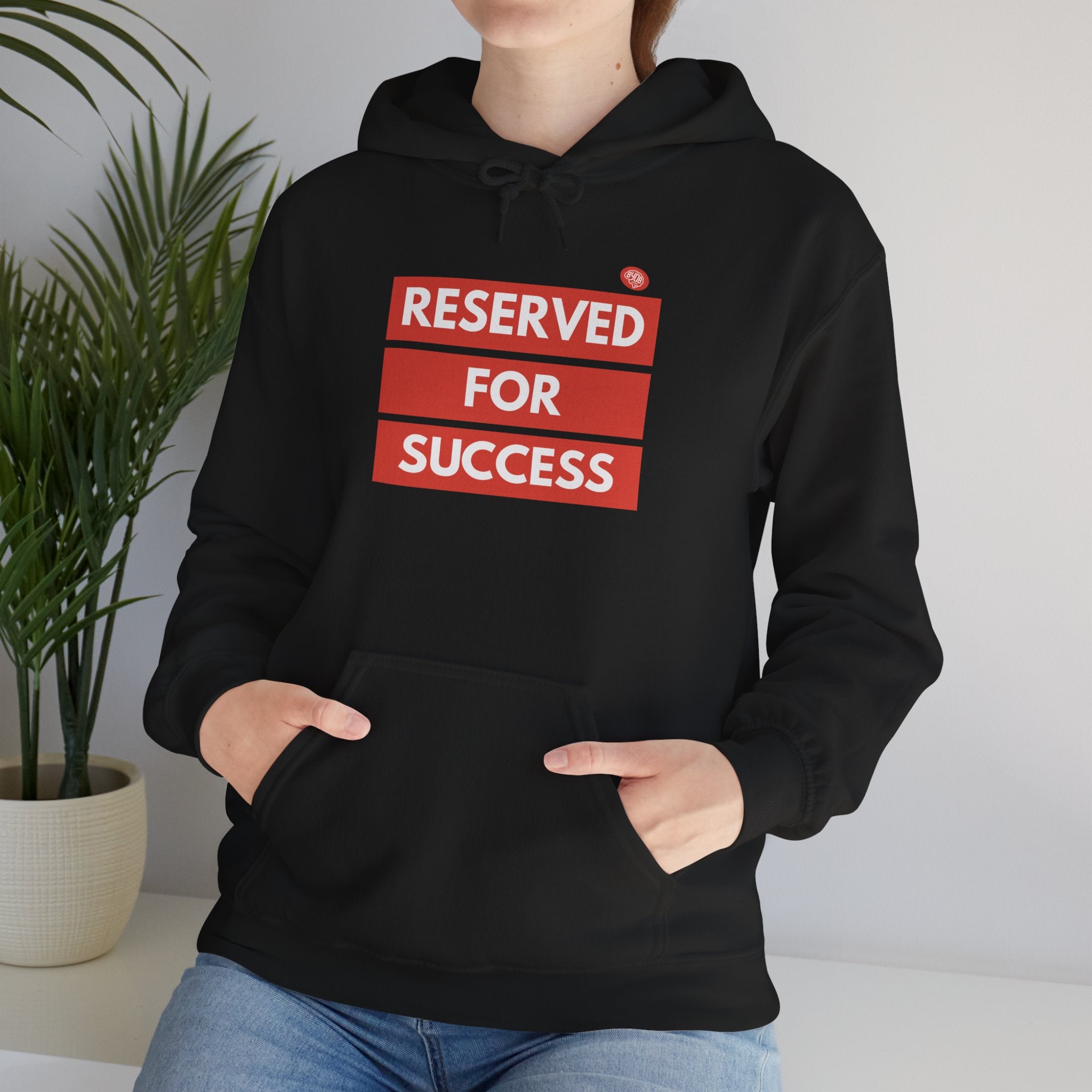 BYOB Reserved For Success Hoodie